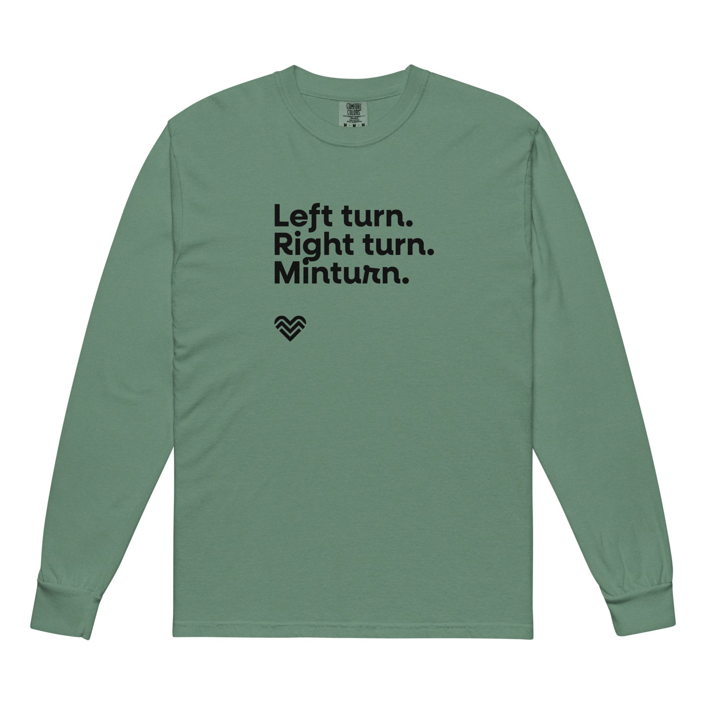 Left Turn Right Turn Minturn Longsleeve