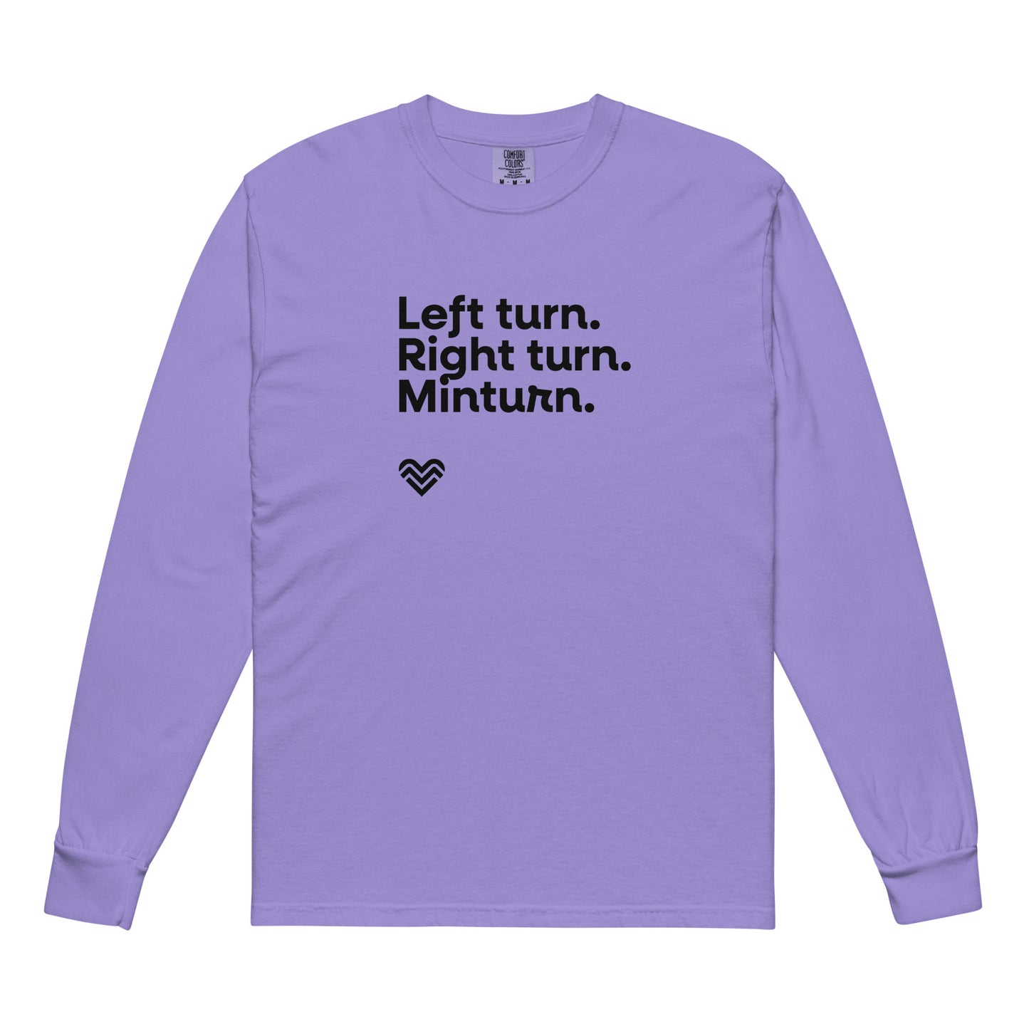 Left Turn Right Turn Minturn Longsleeve